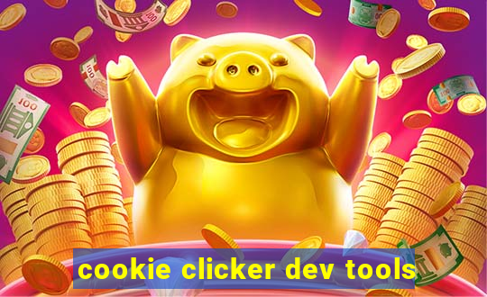 cookie clicker dev tools